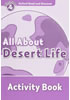 Detail titulu Oxford Read and Discover Level 4 All ABout Desert Life Activity Book