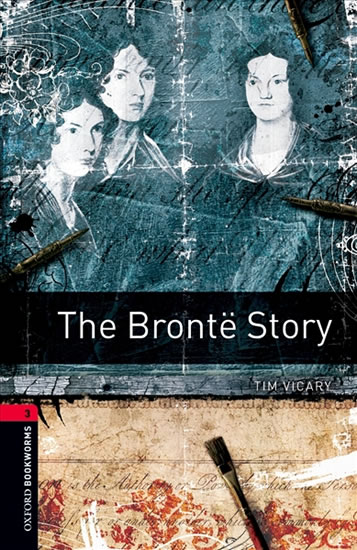 OXBL 3 THE BRONTE STORY + CD