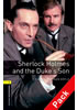 Detail titulu Oxford Bookworms Library 1 Sherlock Holmes and Duke´s Son with Audio Mp3 Pack (New Edition)