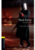 Detail titulu Oxford Bookworms Library 1 Ned Kelly with Audio Mp3 Pack (New Edition)