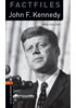 Detail titulu Oxford Bookworms Factfiles 2 John F Kennedy with Audio Mp3 Pack (New Edition)