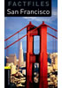 Detail titulu Oxford Bookworms Factfiles 1 San Francisco with Audio Mp3 Pack (New Edition)