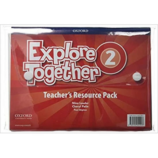 EXPLORE TOGETHER 2 TEACHER’S RESOURCE PACK