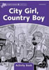 Detail titulu Dolphin Readers 4 City Girl, Country Boy Activity Book