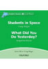 Detail titulu Dolphin Readers 3 What Did You Do Yesterday? / Students in Space Audio CD