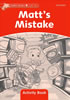 Detail titulu Dolphin Readers 2 Matt´s Mistake Activity Book