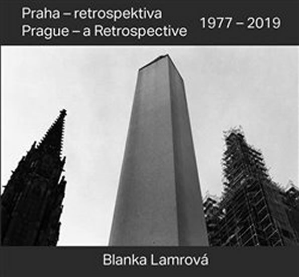 PRAHA RETROSPEKTIVA 1977-2019