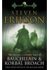 Detail titulu The Second Collected Tales of Bauchelain & Korbal Broach : Three Short Novels of the Malazan Empire