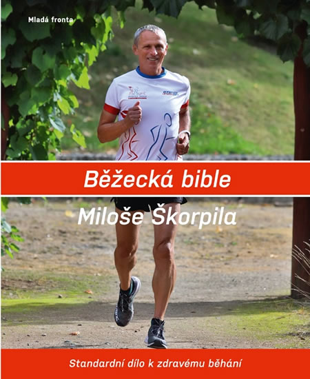 BĚŽECKÁ BIBLE MILOŠE ŠKORPILA/MF