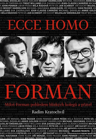 ECCE HOMO FORMAN-MILOŠ FORMAN