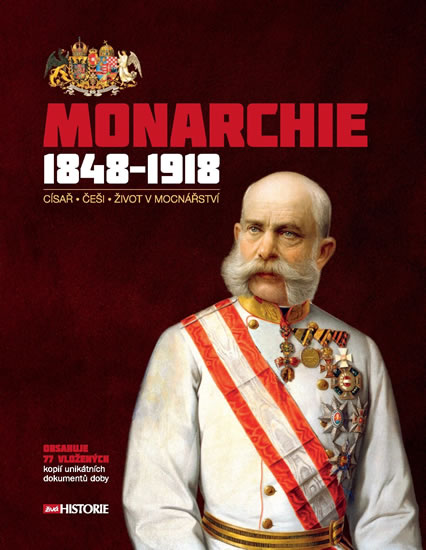 MONARCHIE 1848-1918 (+CD)