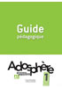 Detail titulu Adosphere 1 (A1) Guide Pédagogique