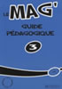 Detail titulu Le Mag´ 3 (A2) Guide pédagogique
