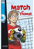 Detail titulu LFF A1: Le Match de Thomas + CD Audio