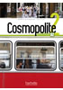 Detail titulu Cosmopolite 2 (A2) Livre de l´éleve + DVD-ROM + Parcours digital