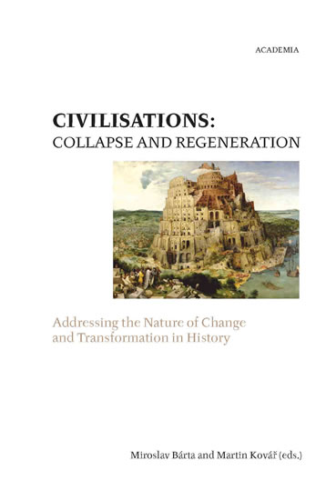 CIVILISATIONS: COLLAPSE AND REGENERATION