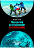 Detail titulu Severní polokoule naší koule - Mont Blanc, Mount Everest, Denali, Elbrus
