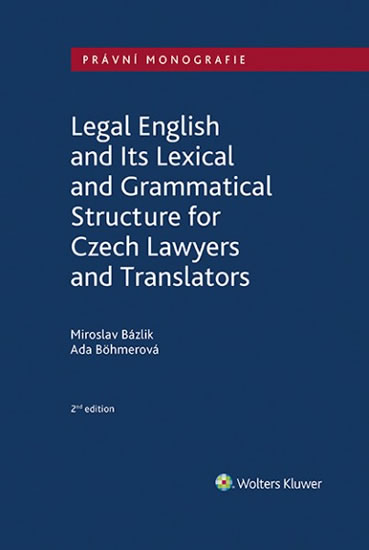 LEGAL ENGLISH AND ITS LEXICAL AND GRAMMATICAL STRUCTURE FOR
