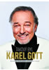 Detail titulu Takový byl Karel Gott: Nejslavnější český zpěvák očima přátel a kolegů