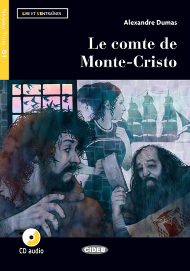 LE COMTE DE MONTE-CRISTO +CD (B1)
