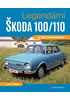 Detail titulu Legendární Škoda 100/110 a její sourozenci