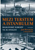 Detail titulu Mezi Terstem a Istanbulem