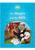 Detail titulu Classic Tales 1 The Magpie and the Milk with eBook and MultiROM (2nd)