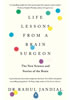 Detail titulu Life Lessons from a Brain Surgeon : The New Science and Stories of the Brain