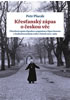 Detail titulu Křesťanský zápas o českou věc - Působení opata Opaska a organizace Opus bonum v československém exilu v letech 1972 -1989