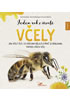 Detail titulu Jeden rok v životě včely - Jak včely žijí, co všechno dělají a proč je královna matkou všech včel