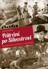 Detail titulu Pátrání po Silvestrovi - Válečné osudy baťovců v Singapuru