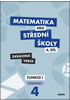 Detail titulu Matematika pro střední školy 4.díl - Zkrácená verze / Pracovní sešit Funkce 1