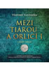 Detail titulu Mezi tiárou a orlicí I. - 2 CD (Čte Lukáš Hejlík)