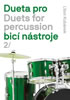 Detail titulu Dueta pro bicí nástroje / Duets for percussion 2.