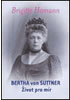 Detail titulu Bertha von Suttner: Život pro mír