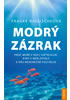 Detail titulu Modrý zázrak - Proč moře v noci světélkuje, ryby v něm zpívají a nás nekonečně fascinuje