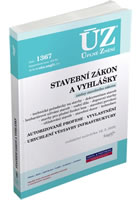 ÚZ 1367 Stavební zákon, vyhlášky a další předpisy