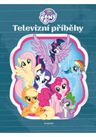 My Little Pony - Televizní příběhy