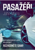 Pasažéři - Osm potenciálních obětí. Kdo přežije? Rozhodněte sami!