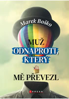 Muž odnaproti, který mě převezl