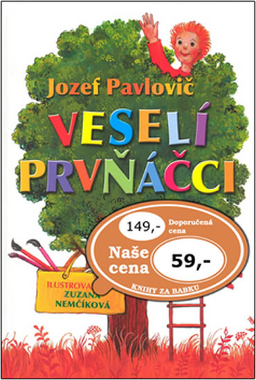 VESELÍ PRVŇÁČCI