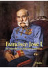 Detail titulu Francisco José I - Un emperador en imágenes y palabras