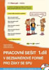 Detail titulu Angličtina - Pracovní sešit v bezbariérové formě 1 .díl