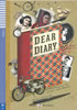 Detail titulu Teen ELI Readers 2/A2: Dear Diary + Downloadable Multimedia