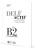 Detail titulu DELF Actif B2 Tous Publics - Guide du professeur