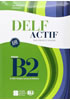 Detail titulu DELF Actif B2 Tous Publics + 2 Audio CDs