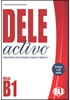 Detail titulu DELE Activo B1: Libro + CD Audio