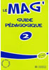 Detail titulu Le Mag´ 2 - Guide pédagogique