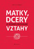 Detail titulu Matky, dcery a komplikované vztahy