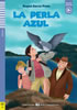 Detail titulu Lecturas ELI Adolescentes 2/A2: La Perla Azul + Downloadable Multimedia